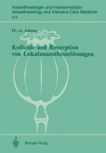 Kolloide und Resorption von Lokalanaesthesielosungen