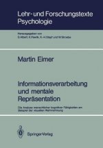 Informationsverarbeitung Und Mentale Reprasentation