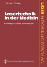 Lasertechnik in Der Medizin