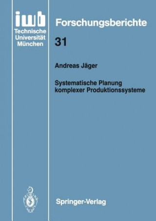 Systematische Planung Komplexer Produktionssysteme