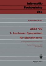 ASST '90 7. Aachener Symposium fur Signaltheorie