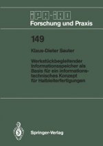 Werkstuckbegleitender Informationsspeicher Als Basis Fur Ein Informationstechnisches Konzept Fur Halbleiterfertigungen