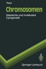 Chromosomen : Klassische und Molekulare Cytogenetik