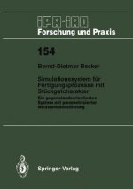 Simulationssystem fur Fertigungsprozesse mit Stuckgutcharakter