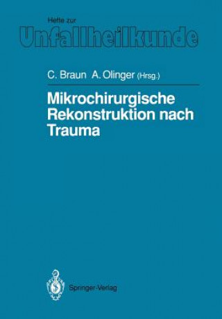 Mikrochirurgische Rekonstruktion Nach Trauma