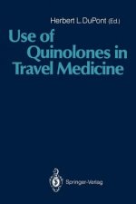 Use of Quinolones in Travel Medicine