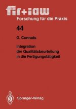 Integration Der Qualit tsbeurteilung in Die Fertigungst tigkeit