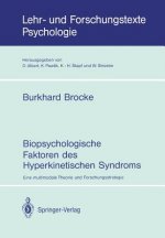Biopsychologische Faktoren des Hyperkinetischen Syndroms