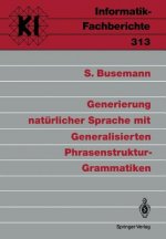 Generierung Naturlicher Sprache Mit Generalisierten Phrasenstruktur-Grammatiken