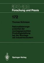 Rationalisierungspotential der Montagegerechten Produktgestaltung bei der Montage mit Industrierobotern