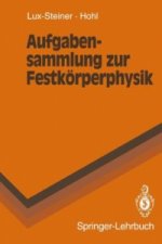 Aufgabensammlung zur Festkorperphysik