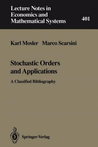 Stochastic Orders and Applications