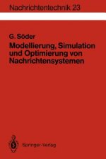 Modellierung, Simulation und Optimierung von Nachrichtensystemen