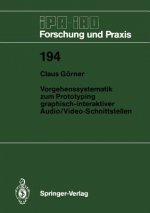 Vorgehenssystematik zum Prototyping graphisch-interaktiver Audio/Video-Schnittstellen