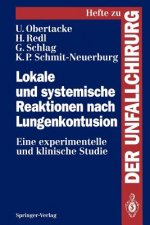 Lokale und Systemische Reaktionen Nach Lungenkontusion