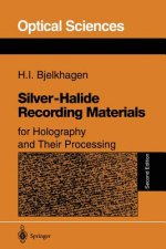 Silver-Halide Recording Materials for Holography and Their Processing