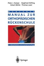 Munchner Manual Zur Orthopadischen Ruckenschule