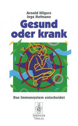 Gesund oder krank