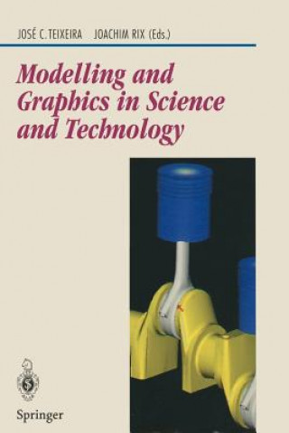 Modelling and Graphics in Science and Technology