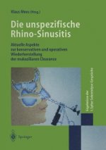 Die Unspezifische Rhino-Sinusitis