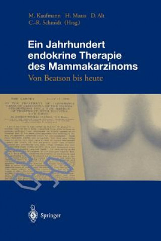 Ein Jahrhundert endokrine Therapie des Mammakarzinoms