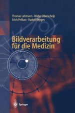 Bildverarbeitung für die Medizin