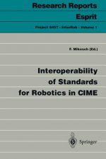 Interoperability of Standards for Robotics in CIME