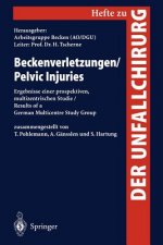 Beckenverletzungen / Pelvic Injuries. Pelvic Injuries
