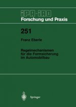 Regelmechanismen F r Die Formsicherung Im Automobilbau