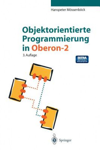 Objektorientierte Programmierung in Oberon-2, m. CD-ROM