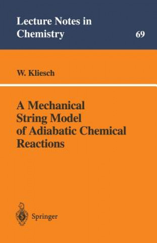 Mechanical String Model of Adiabatic Chemical Reactions