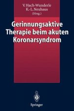 Gerinnungsaktive Therapie Beim Akuten Koronarsyndrom