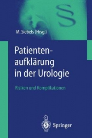 Patientenaufklarung in der Urologie