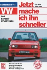 VW Golf, Scirocco, GTI, 16 V, G 60. Tuning alle Modelle. Jetzt mache ich ihn schneller