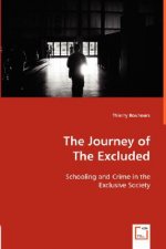 Journey of The Excluded