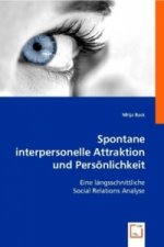 Spontane interpersonelle Attraktion und Persönlichkeit