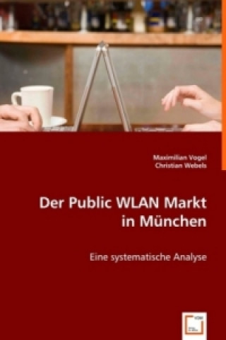 Der Public WLAN Markt in München