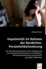 Impulsivität im Rahmen der Borderline-Persönlichkeitsstörung