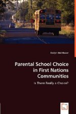 Parental School Choice in First Nations Communities