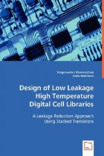 Design of Low Leakage High Temperature Digital Cell Libraries