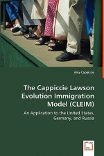 Cappiccie Lawson Evolution Immigration Model (CLEIM)