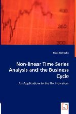 Non-linear Time Series Analysis and the Business Cycle