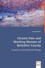 Chronic Pain and Working Women of Berkshire County