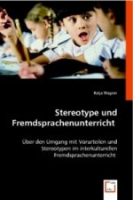 Stereotype und Fremdsprachenunterricht