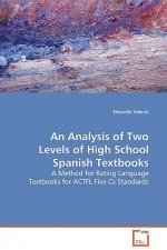 Analysis of Two Levels of High School Spanish Textbooks