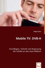 Mobile TV: DVB-H