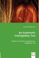 Automatic Intelligibility Test