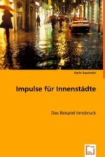 Impulse für Innenstädte