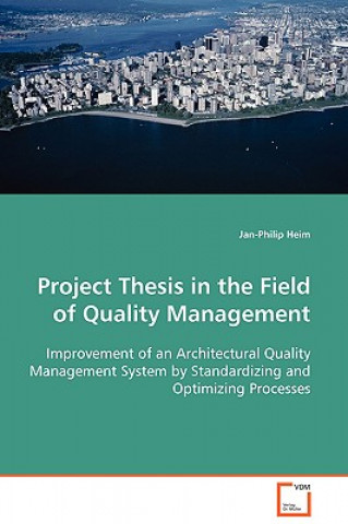 Project Thesis in the Field of Quality Management