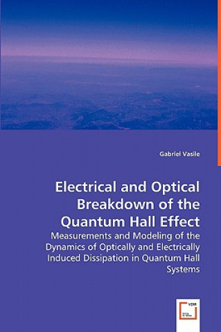 Electrical and Optical Breakdown of the Quantum Hall Effect